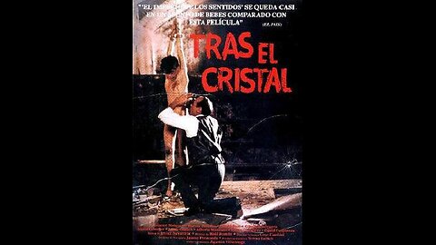 Trailer - Tras el cristal - 1986