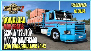 MOD SCANIA 112H PARA EURO TRUCK SIMULATOR MODS ETS2 1.42