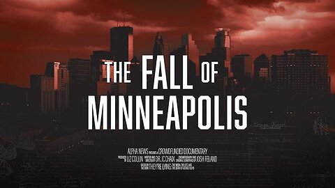 The Fall of Minneapolis