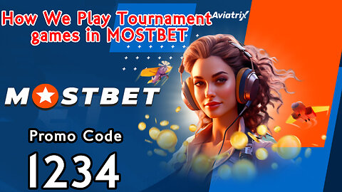 How We Play Tournaments in Mostbet| Mostbet Per Tournaments Kesay Khylain??|YouTube