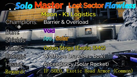 Destiny 2 Master Lost Sector: Moon - K1 Logistics Solo-Flawless 5-6-22