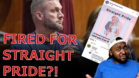 BASED Fire Fighter Captain FIRED For Posting Straight Pride Meme & 'Transphobic' Facts On Facebook