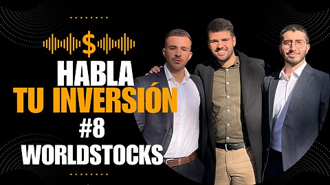 De los deportes a la Inversión | Habla tu Inversión #8 - WorldStocks