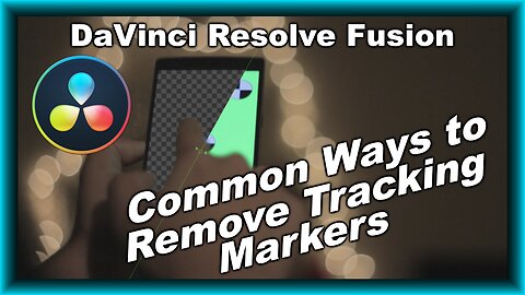 Fearlessly Erase Tracking Markers in Resolve Fusion