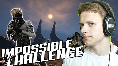 The Impossible Warframe Challenge - Tuesday Challenge