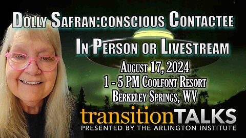 Dolly Safran - Conscious Contactee - Flying to Saturn