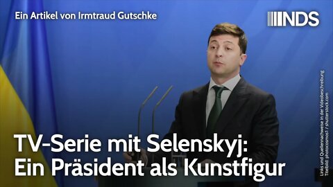 TV-Serie mit Selenskyj: Ein Präsident als Kunstfigur | Irmtraud Gutschke | NDS-Podcast