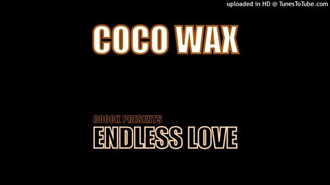 Charles Dockins - Endless Love (CDock's Orig. Concept Mix) -Coco Wax-