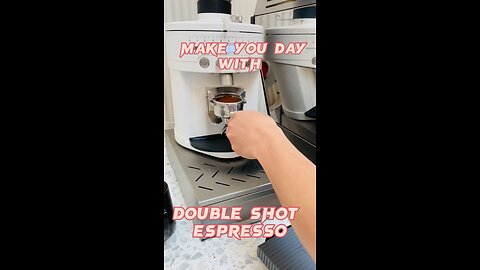 Double shot espresso