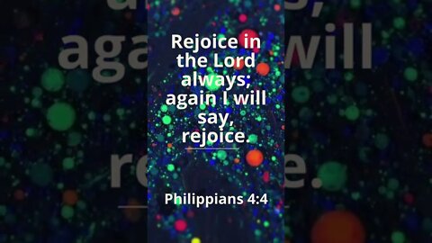 ALWAYS REJOICE IN JESUS! | MEMORIZE HIS VERSES TODAY | Philippians 4:4