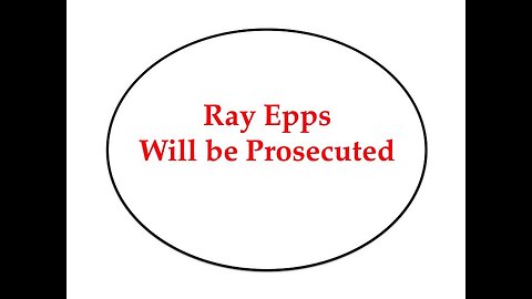 Ray Epps Will Be Prosecuted