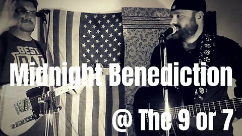 Midnight Benediction @ The 9 or 7