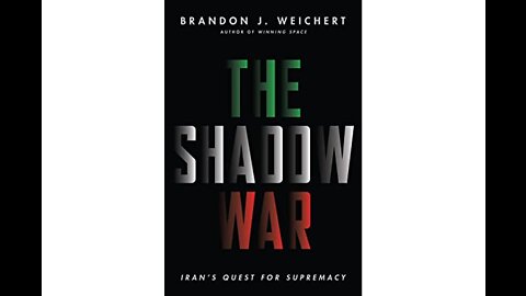 TPC #969: Brandon Weichert (Shadow War Iran)