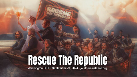 Rescue The Republic (Sunday, September 29, 2024 • Washington D.C.)