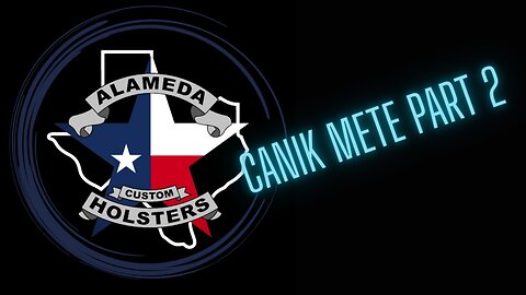 Canik METE Part 2