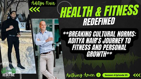 **Breaking Cultural Norms: Aditya Nair's Journey to Fitness and Personal Growth**