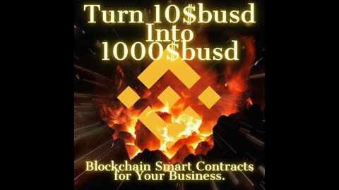 Best opportunity to Turn 10$ into 1000$ best smart cotracts based on blockchain.