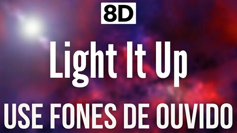 Robin Hustin x TobiMorrow - Light It Up (feat. Jex) | 8D AUDIO (USE FONES DE OUVIDO 🎧)