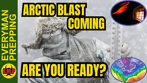 ⚡WARNING: Polar Vortex & Arctic Blast Coming! Grid Collapse Possible - Do This To Stay Warm