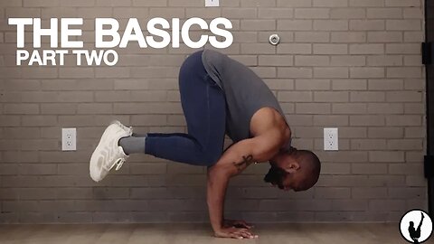 The Basics Part 2: Frog Stand/Crow Pose