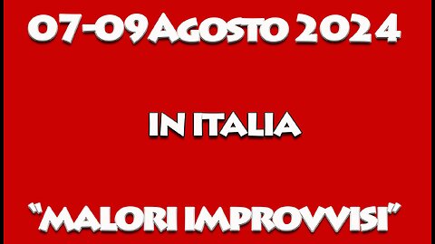 06-09 AGOSTO2024 - "Malori Improvvisi"