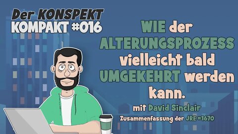 WIE der ALTERUNGSPROZESS vielleicht bald UMGEKEHRT werden kann. mit David Sinclair