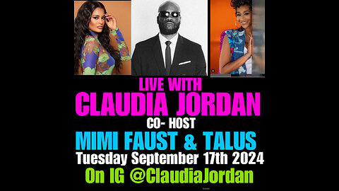 Ep #1 Let’s talk about it with Claudia Jordan & Friends