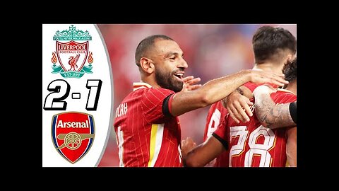 Liverpool vs Arsenal 2 1 All Goals & Highlights Friendly Match 2024 Salah Goal mp4