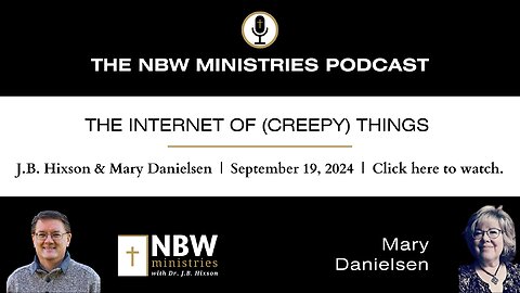 1019. You Are Being Watched: The Internet of (Creepy) Things