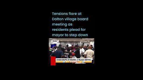 Tensions flare at Dolton village board meeting as residents plead for mayor to step down