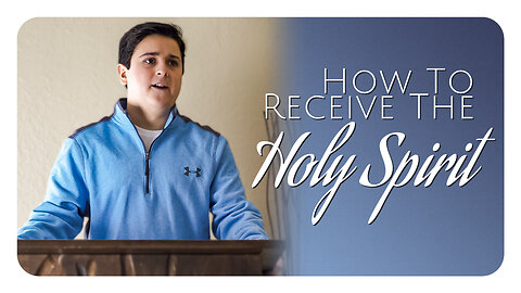 How To Receive The HOLY SPIRIT