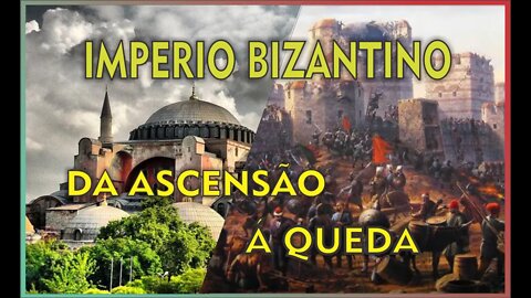 império bizantino DA ASCENSÃO Á QUEDA de um dos maiores impérios DA HISTÓRIA