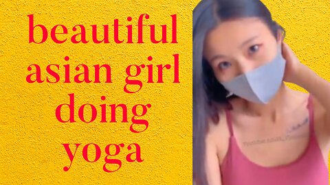 beautiful asian girl doing yoga