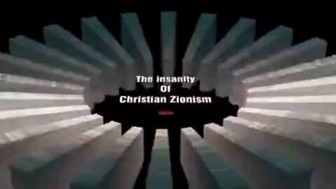 The insanity Of Christian Zionism