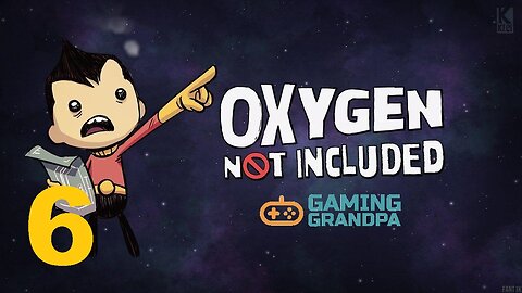 Oxygen Not Included MiniBase (Episode 6)