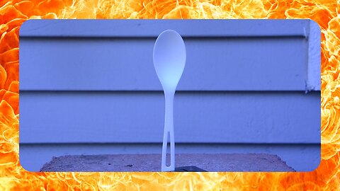 🔥 Torching a Plastic Spoon! [Forward + Reverse Video]