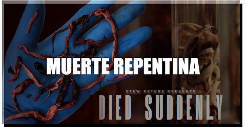 CONFERENCIA DOCUMENTAL: MUERTE REPENTINA