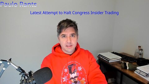 Latest Attempt to Limit Congress' Ability to Participate in Insider Trading