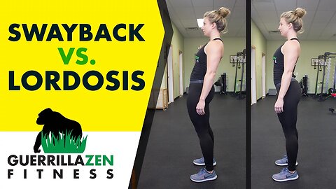 Swayback vs. Anterior Pelvic Tilt (w/ Lordosis)