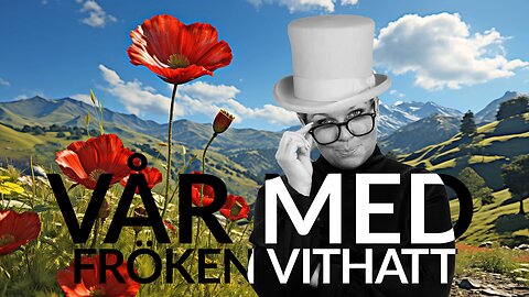 Live - Vår med fröken vithatt 20 mars