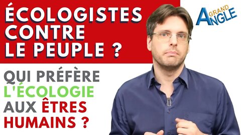 L'écologisme primaire : Qui préfère l'écologie aux humains ?