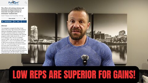 Low Reps SUPERIOR For Muscle Gain - You've Been Lied To!