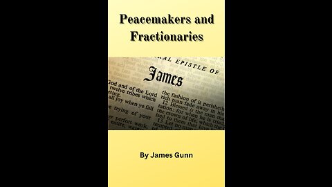 Peacemakers and Fractionaries, by James Gunn