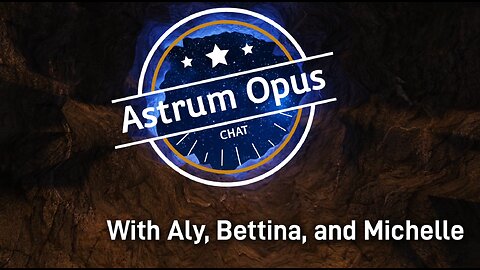 Astrum Opus Podcast Ep. 2