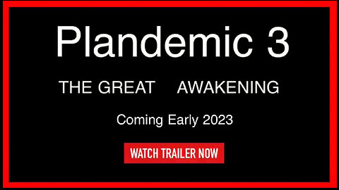 Plandemic 3 Trailer - The Sequel To The Most Downloaded Movie in History!