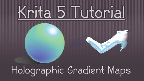 Krita 5: Gradient Maps and Holographic Results!