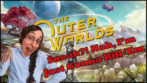 The Outer Worlds Part 11 Everyday Let's Play