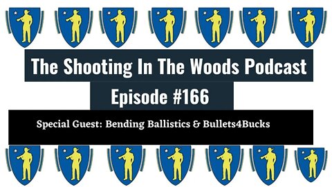 Hunting With Ballistics!!!! The Shooting in the Woods Podcast Episode 166