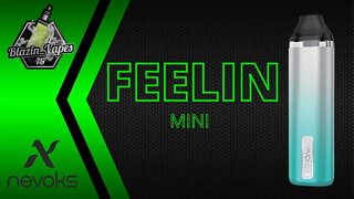 Nevoks - Feelin Mini