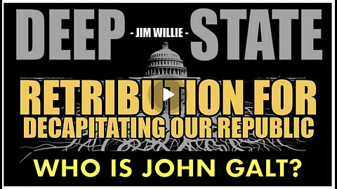 SGT REPORT W/ Jim Willie-RETRIBUTION COMING FOR DECAPITATING OUR REPUBLIC. TY SGANON, JGANON, 107